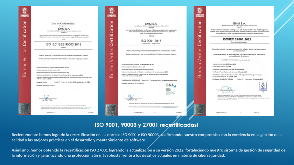 ISO 9001, 90003 y 27001 ¡Recertificadas!